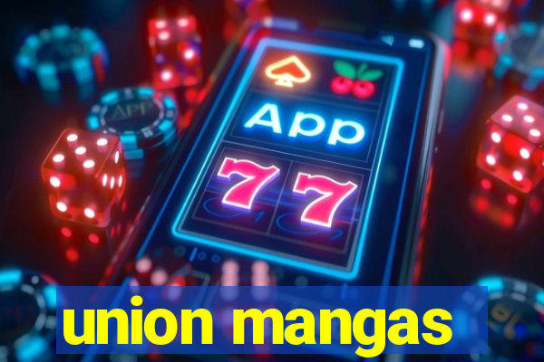 union mangas